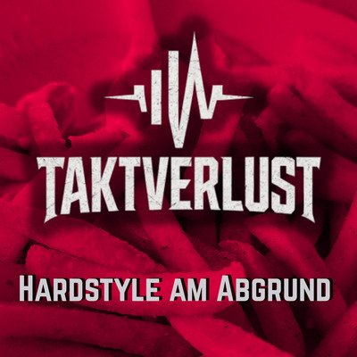 Hardstyle Am Abgrund